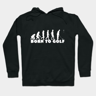 born to golf Hoodie